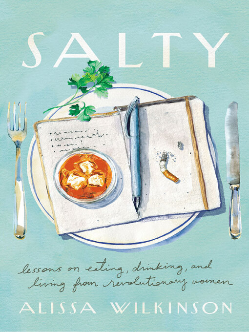 Title details for Salty by Alissa Wilkinson - Available